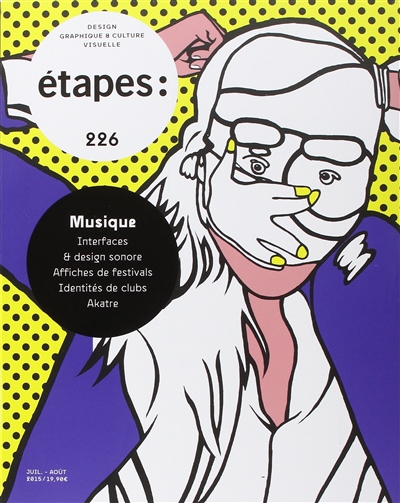 Etapes : design graphique & culture visuelle, n° 226. Musique