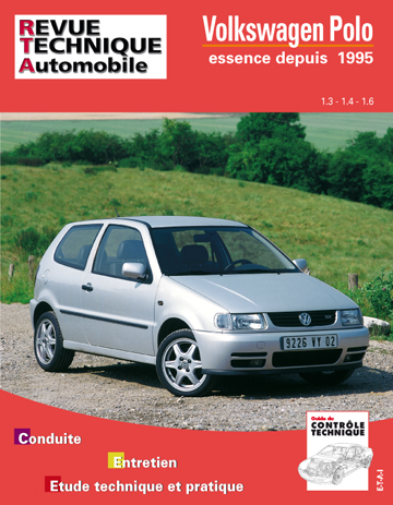 Revue technique automobile, n° 579.2. Volkswagen Polo 95-99