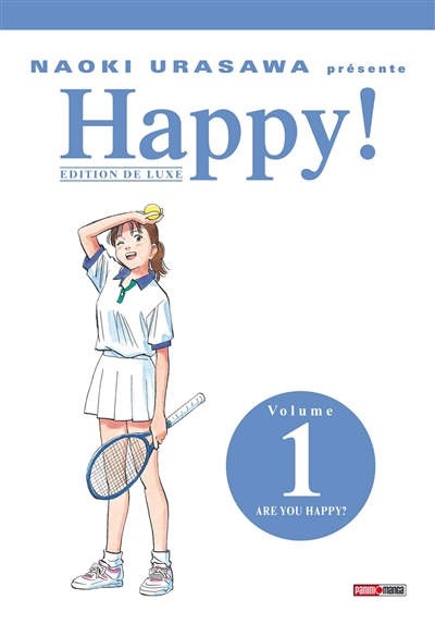 Happy ! : édition de luxe. Vol. 1. Are you happy ?