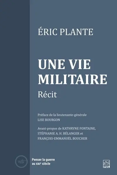 Une vie militaire : Récit