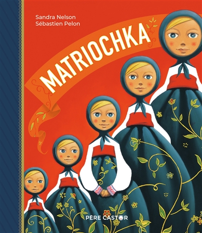 Matriochka - Sandra Nelson