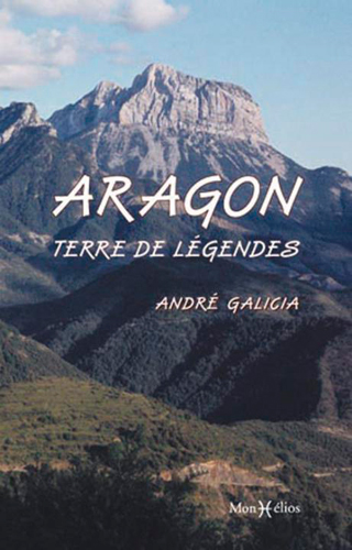 Aragon : terre de légendes