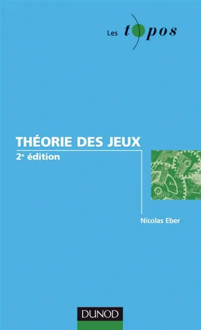 La théorie des jeux
