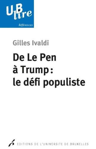 De Le Pen à Trump : le défi populiste