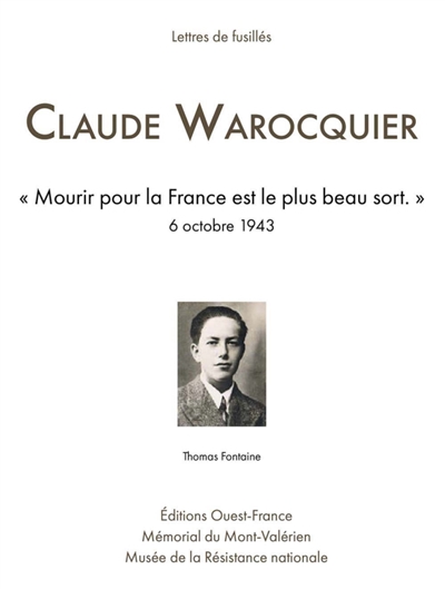 Lettres de fusillés. Claude...