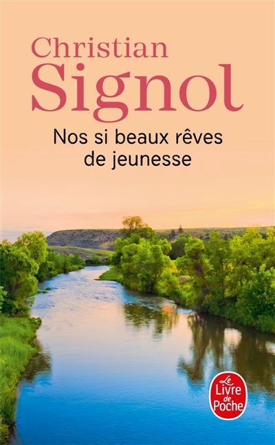Nos si beaux rêves de jeunesse