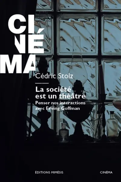 La société est un théâtre : penser nos interactions avec Erving Goffman