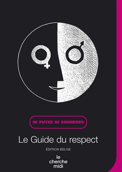 Le guide du respect : édition belge
