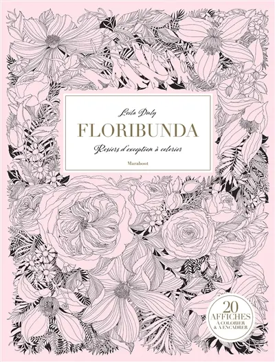 Floribunda : rosiers d'exception à colorier