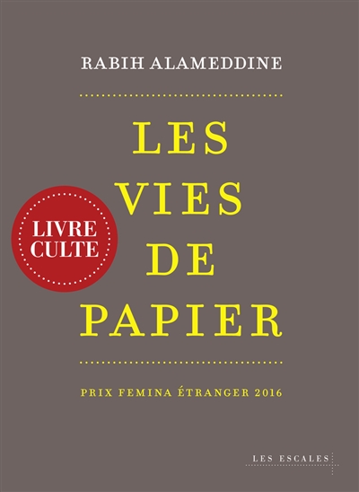 Les vies de papier