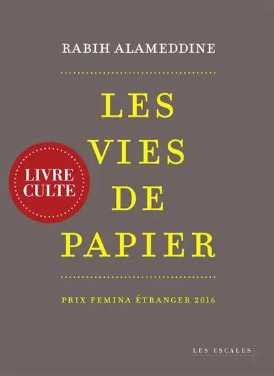 Les vies de papier