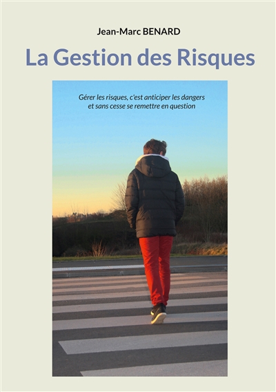 La Gestion des Risques :...