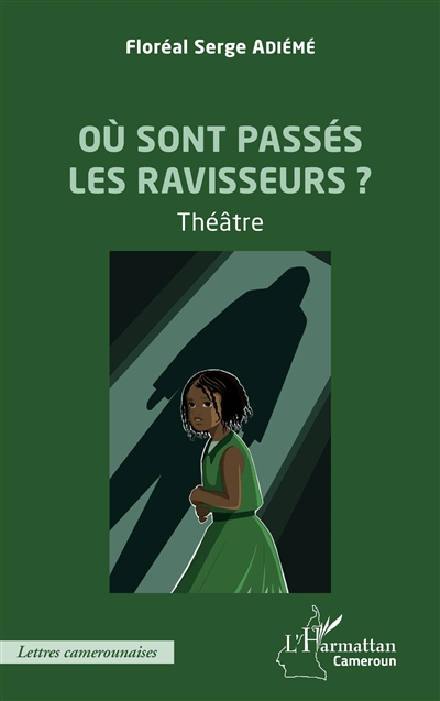 Où sont passés les ravisseurs ? : théâtre