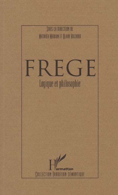Frege : logique et philosophie