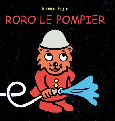 Roro, le pompier