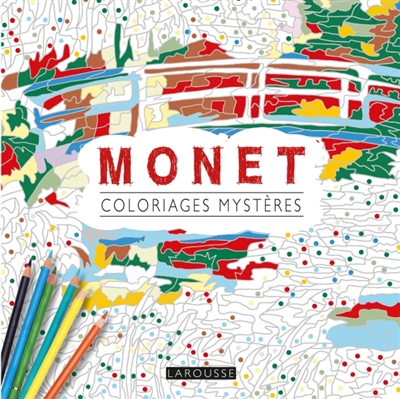 Monet : coloriages mystères