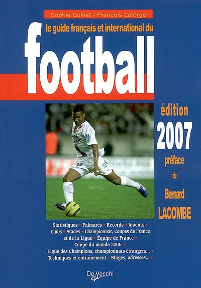 Le guide français et international du football