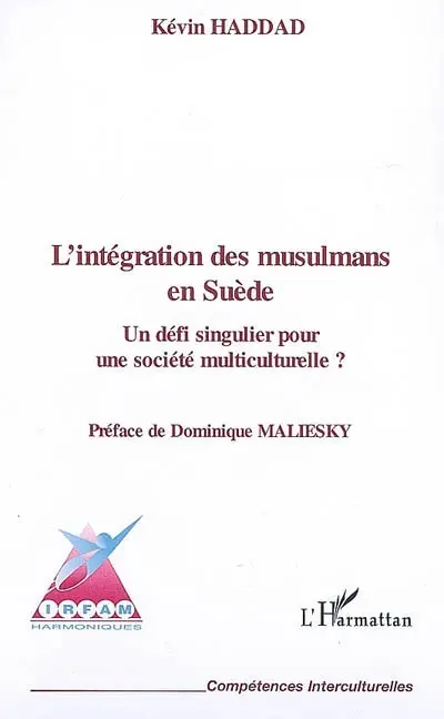 L'intégration des musulmans en Suède : un défi singulier pour une société multiculturelle