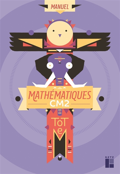 Totem Mathématiques Cm2 - Manuel + cahier d'exercices