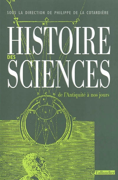 Histoire des sciences : de la préhistoire à nos jours