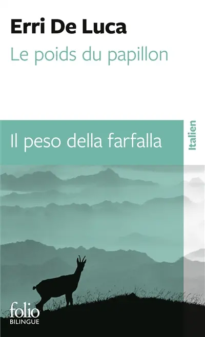 Le poids du papillon. Il peso della farfalla