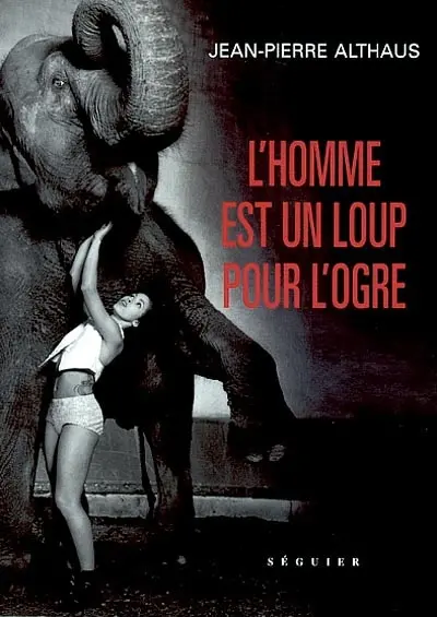 L'homme est un loup pour l'ogre