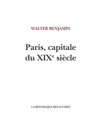 Paris, capitale du XIXe siècle