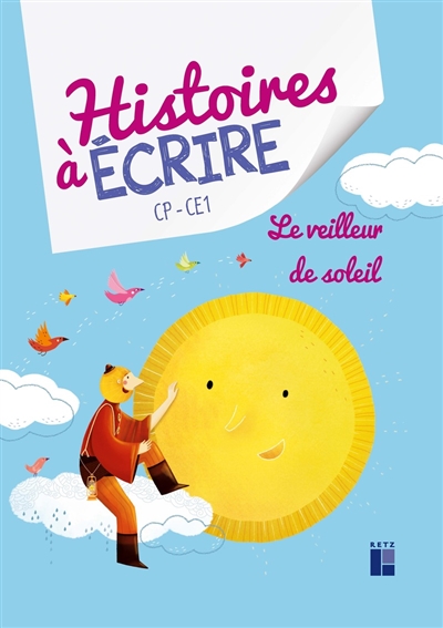 Le veilleur de soleil : CP-CE1
