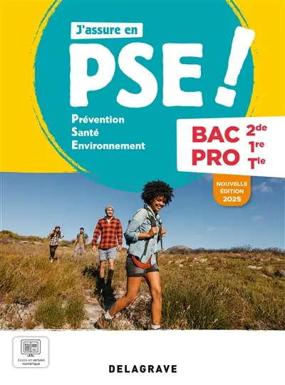J'assure en PSE ! Prévention, santé environnement bac pro 2de, 1re, terminale