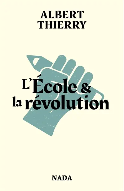 L'école et la révolution