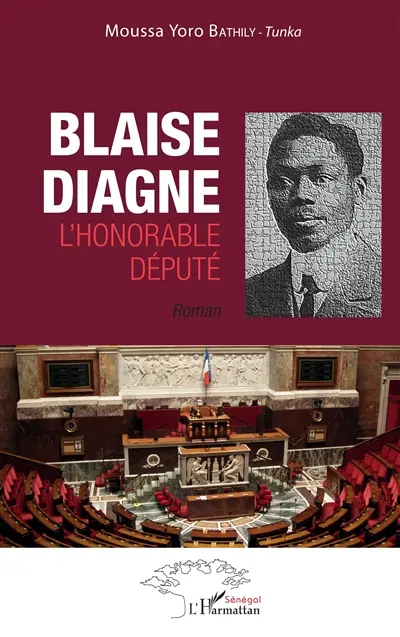 Blaise Diagne, l'honorable député