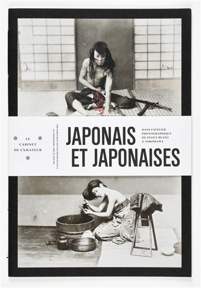 Japonais et Japonaises : dans l'atelier photographique de Felice Beato à Yokohama