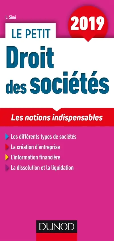 Le petit droit des sociétés 2019 : les notions indispensables