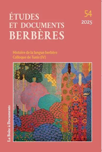 Etudes et documents berbères, n° 54. Histoire de la langue berbère : colloque de Tunis (IV)