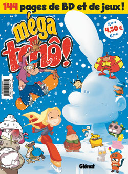 Méga tchô !. Vol. 11. Hiver 2007