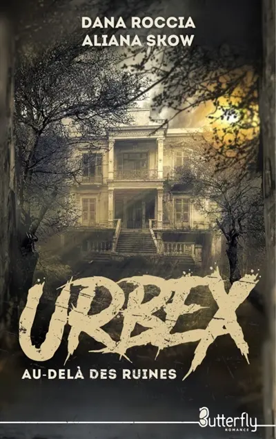 URBEX : AU-DELA DES RUINES