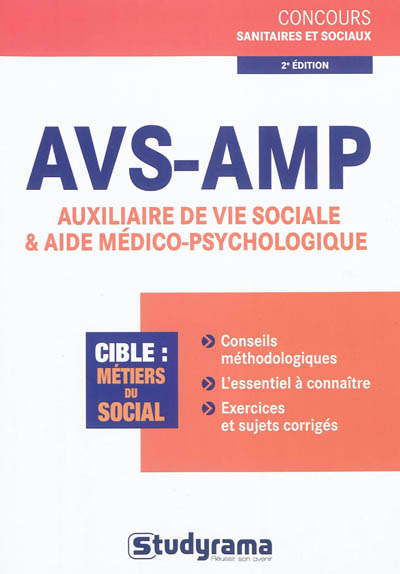 AVS-AMP : auxiliaire de vie sociale & aide médico-psychologique