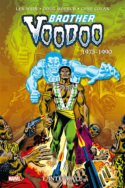 Brother Voodoo : l'intégrale. Vol. 1. 1973-1990