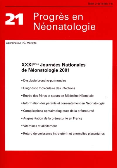 XXXIes Journées nationales de néonatologie : 7-8 juin 2001, Versailles