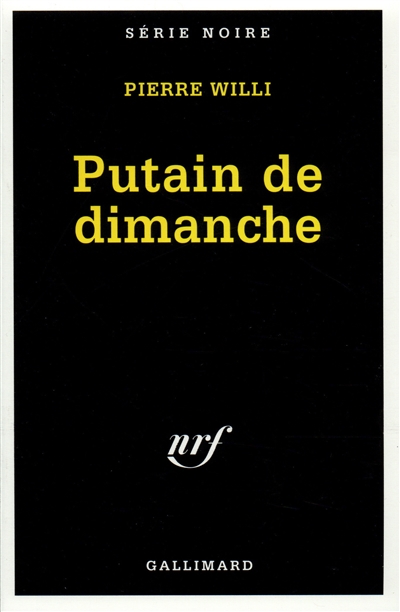 Putain de dimanche