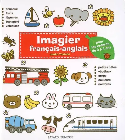 Imagier français-anglais : pour les enfants de 0 à 4 ans