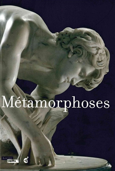 Métamorphoses : exposition, Lens, Musée du Louvre-Lens, du 1er juillet 2015 au 6 juin 2016