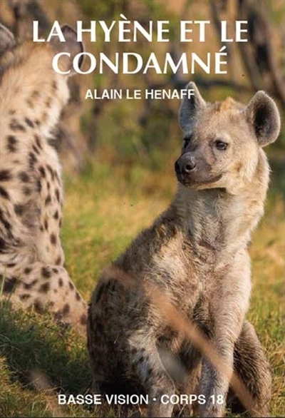 La hyène et le condamné