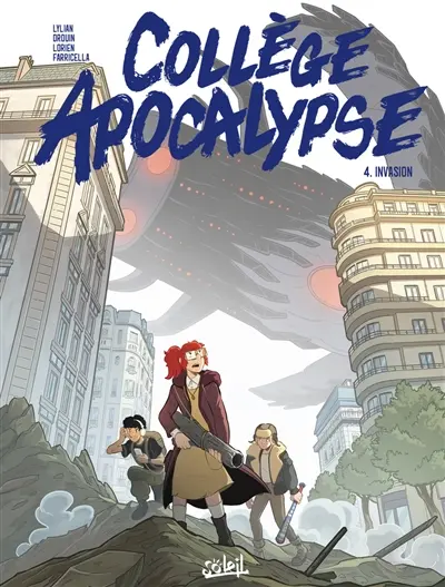 Collège apocalypse. Vol. 4. Invasion