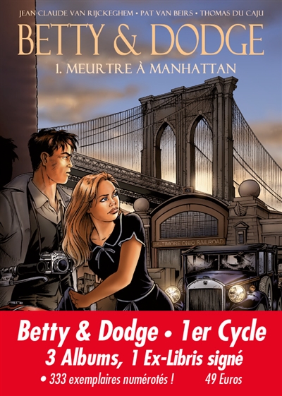 Betty & Dodge : 1er cycle : 3 albums, 1 ex-libris signé