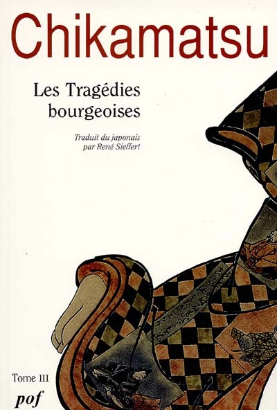 Les Tragédies bourgeoises. Vol. 3
