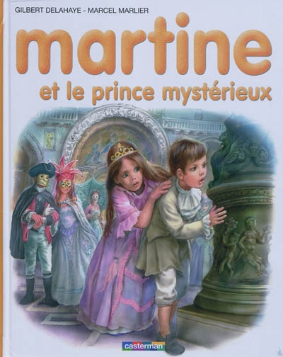 MARTINE ET LE PRINCE MYSTERIEUX