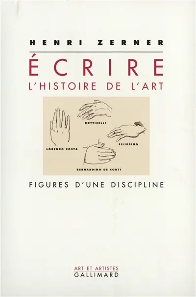 Ecrire l'histoire de l'art : figures d'une discipline