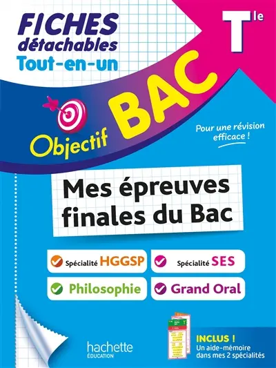 Tout-en-un terminale, mes épreuves finales du bac, fiches détachables : spécialité HGGSP, spécialité SES, philosophie, grand oral Tout-en-un terminale, mes épreuves finales du bac, fiches détachables : spécialité HGGSP, spécialité SES, philosophie, grand oral