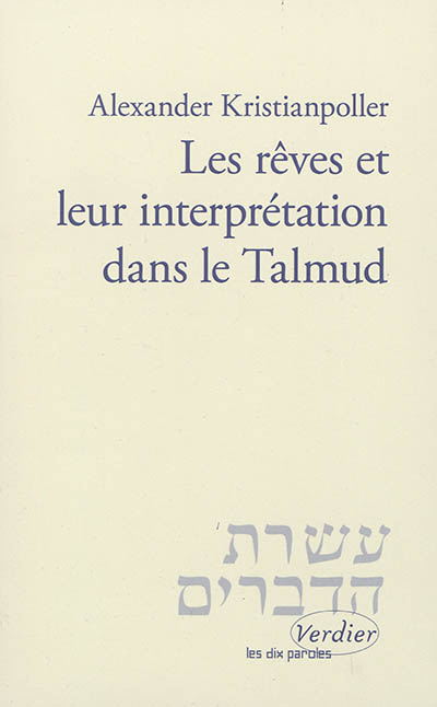 Les rêves et leur interprétation dans le Talmud